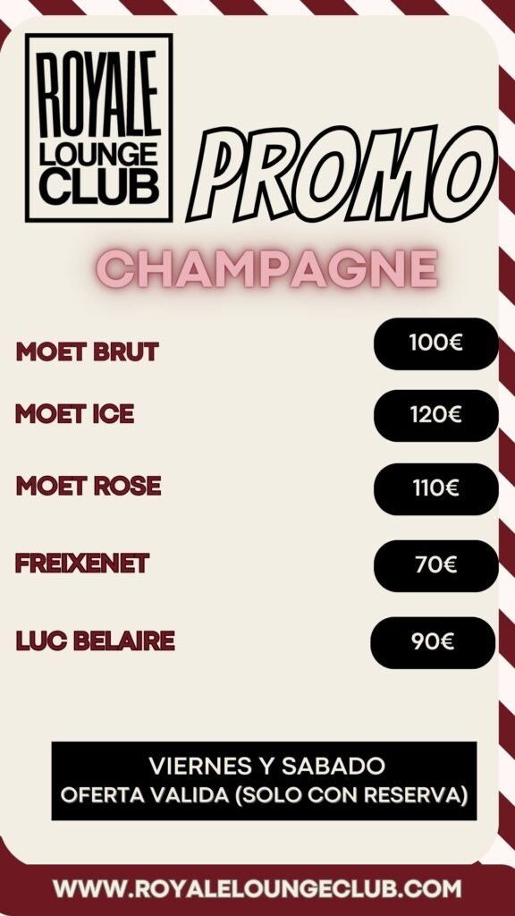 Promociones de Botellas Royale Lounge Club