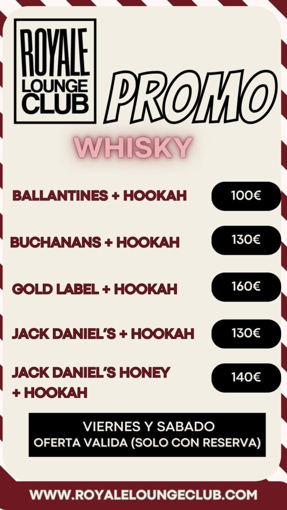 Promo Whisky Royale Lounge Club